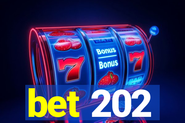 bet 202